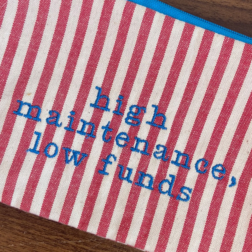 High maintenance